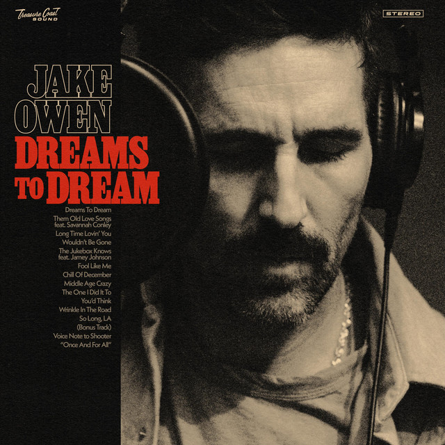 Jake Owens Dreams to Dream
