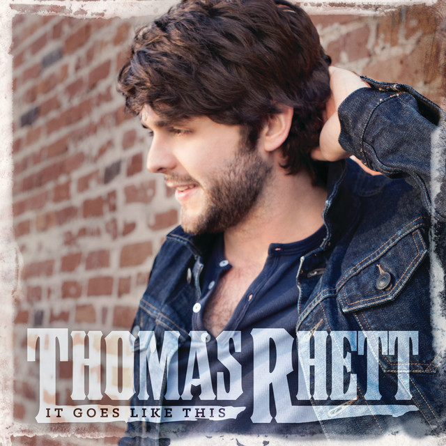 thomas rhett it goes like this